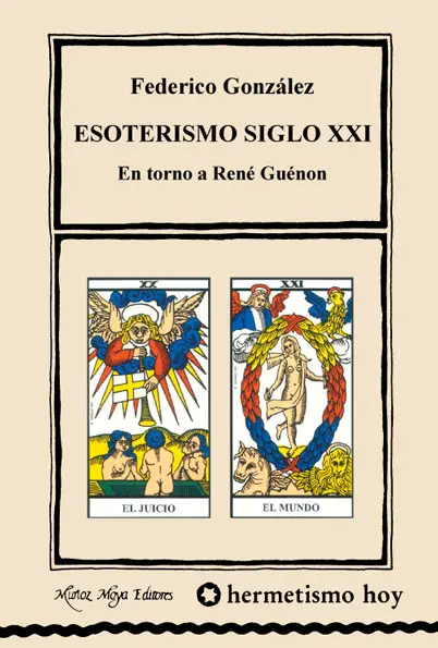 Portada del libro Esoterismo Siglo XXI. En torno a René Guénon.