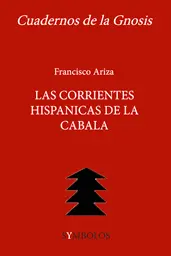 Portada de Las Corrientes Hispánicas de la Cábala (Cuadernos de la Gnosis nº 2).